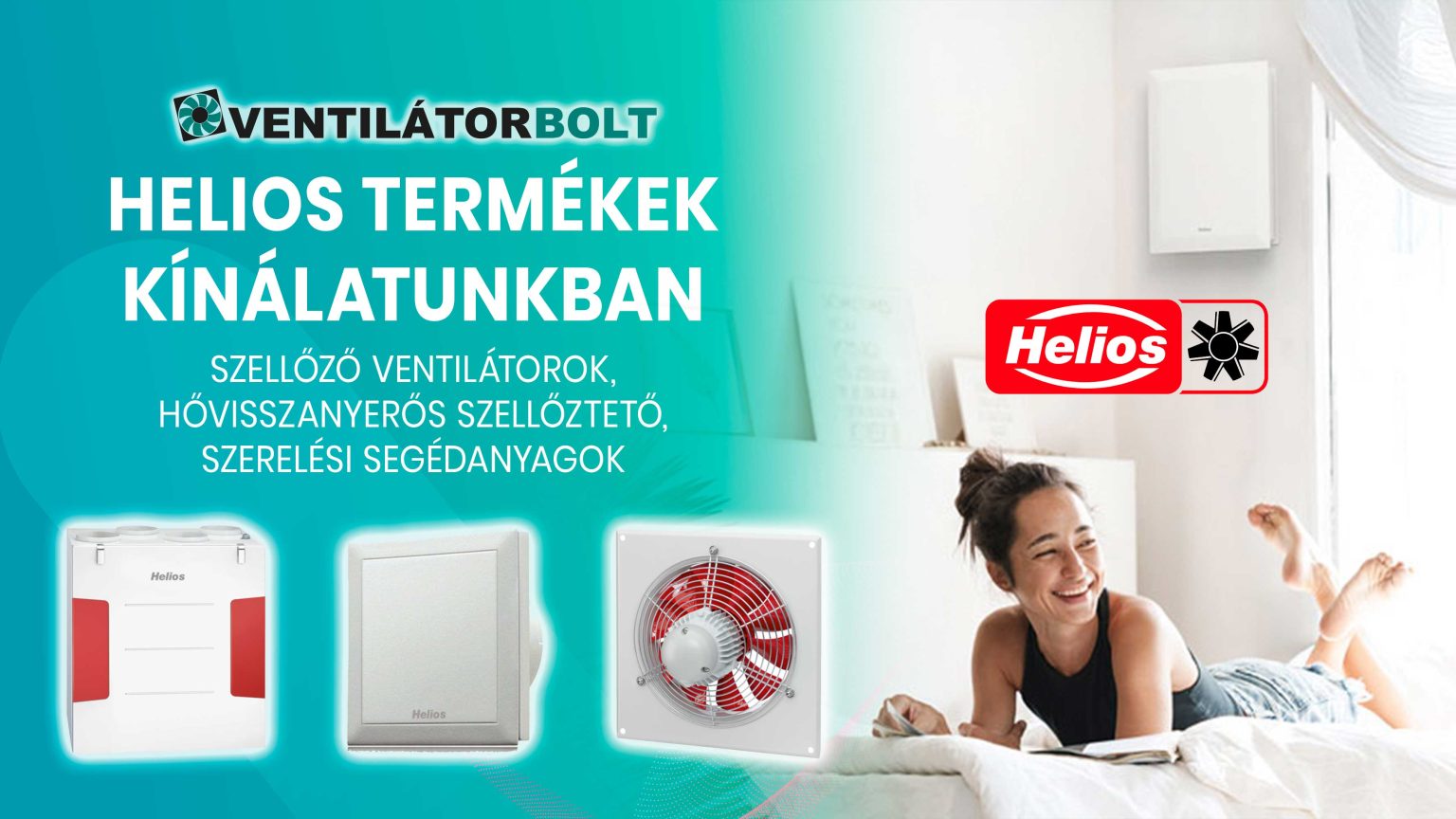 HELIOS ventilátorok és kiegészítők kínálatunkban