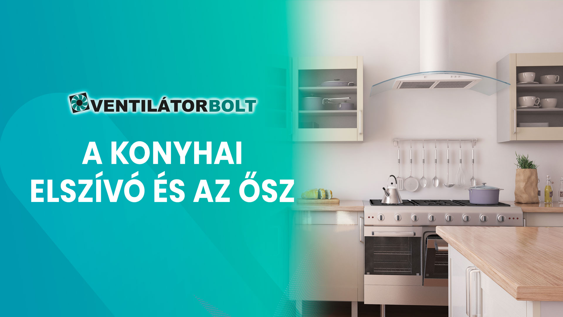 A konyhai elszívó és az ősz