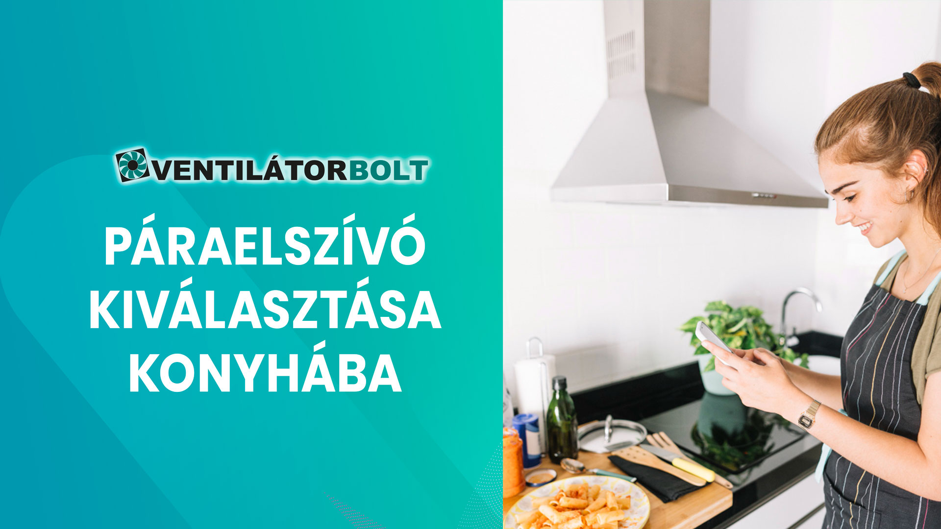 Páraelszívó kiválasztása konyhába